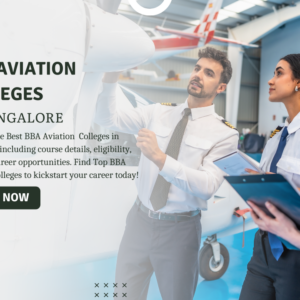 BBA Aviation Colleges in Bangalore