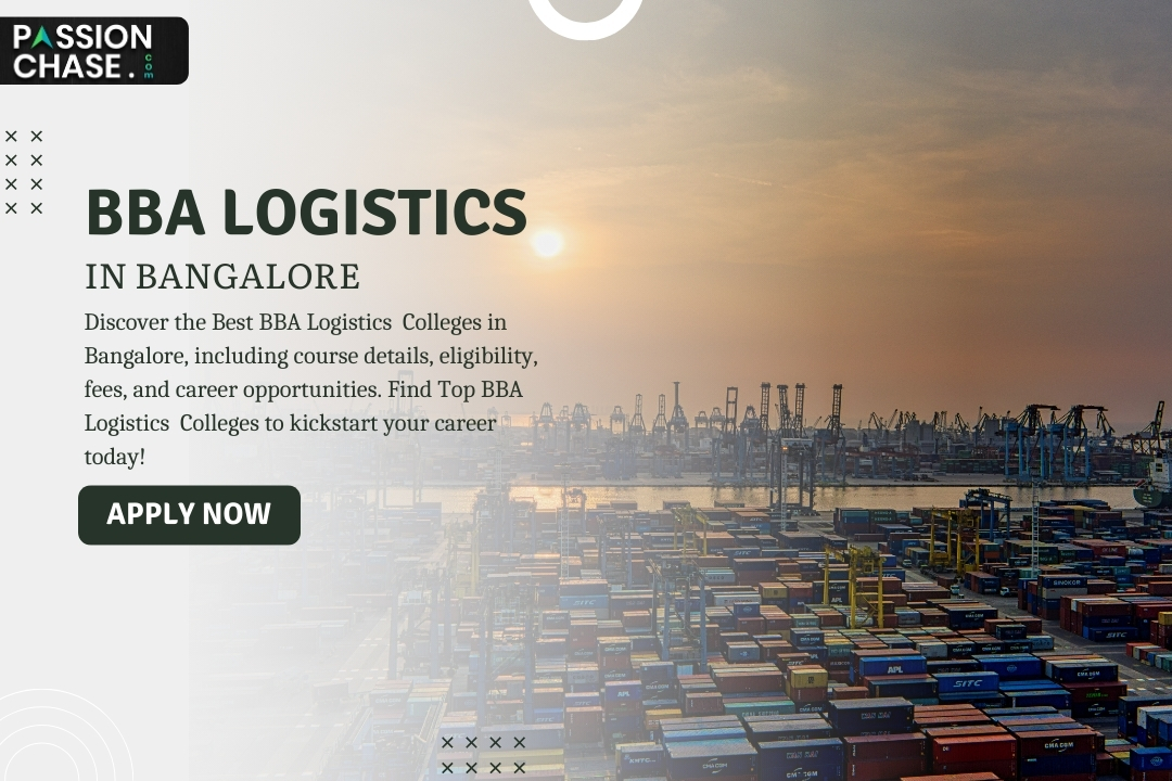 BBA Logistics Colleges in Bangalore