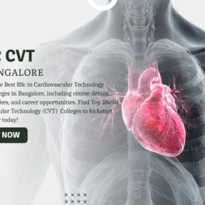 BSc CVT Colleges in Bangalore